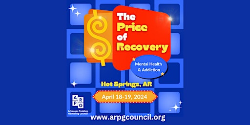 Hauptbild für Arkansas Problem Gambling Council Annual Education Symposium "The Price of Recovery"