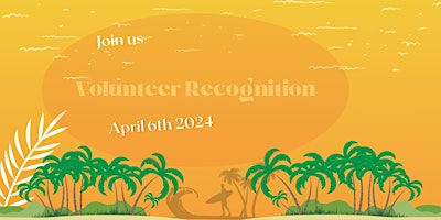 Immagine principale di Volunteer/ Supporter  Recognition Luau 