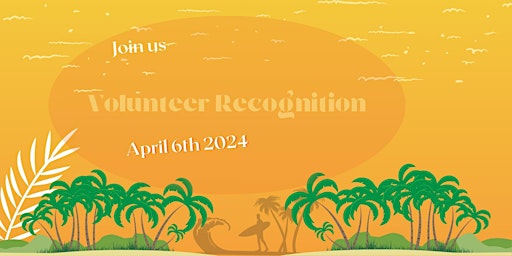 Immagine principale di Volunteer/ Supporter  Recognition Luau 