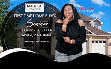 First Time Home Buyer Seminar - BRUNCH & LEARN