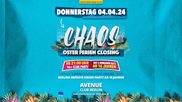 Imagen principal de Chaos 16+ Party Oster Ferien Closing