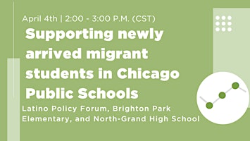 Supporting newly arrived migrant students in Chicago Public Schools primary image
