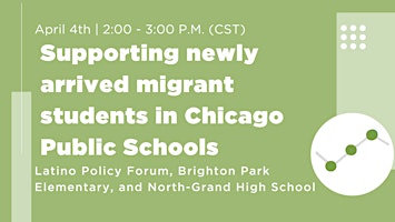 Primaire afbeelding van Supporting newly arrived migrant students in Chicago Public Schools