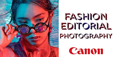 Fashion Editorial Photography with Canon - Pasadena primary image