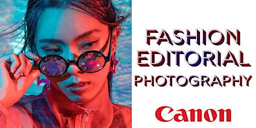 Imagen principal de Fashion Editorial Photography with Canon - Pasadena
