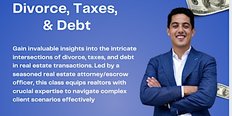 Divorce, Taxes, & Debt for Real Estate Agents