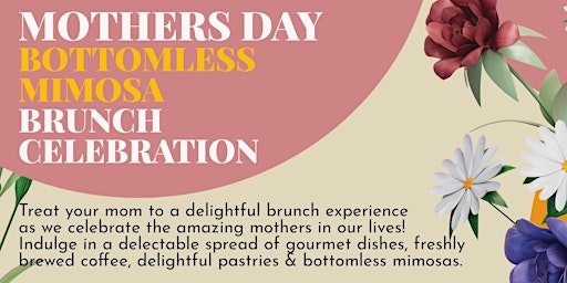 Primaire afbeelding van Bottomless Mimosa Mothers Day Brunch