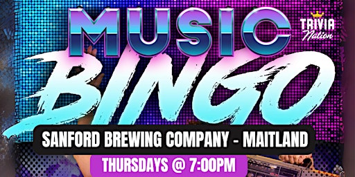 Music Bingo at  Sanford Brewing Company - Maitland - $100 in prizes!!