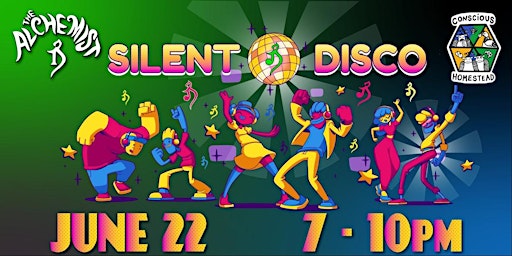 Imagem principal do evento Silent Disco to benefit Conscious Homestead