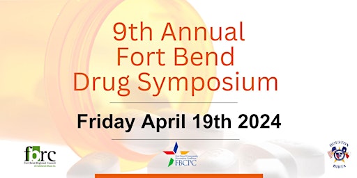 Primaire afbeelding van 2024 Fort Bend Drug Symposium