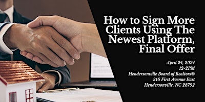 Primaire afbeelding van How to Sign More Clients Using The Newest Platform, Final Offer