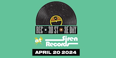 Imagem principal do evento Siren Records Record Store Day 2024 Reservations!