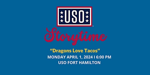 USO Storytime - "Dragons Love Tacos" primary image