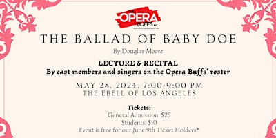 Image principale de Pre Concert Lecture & Recital for The Ballad of Baby Doe