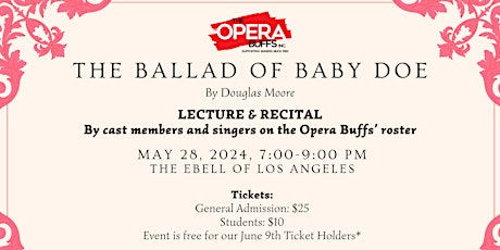 Pre Concert Lecture & Recital for The Ballad of Baby Doe