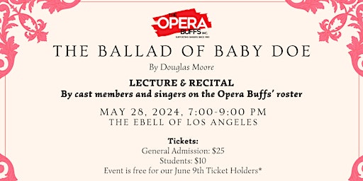 Image principale de Pre Concert Lecture & Recital for The Ballad of Baby Doe