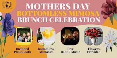Bottomless Mimosa Mothers Day Brunch primary image