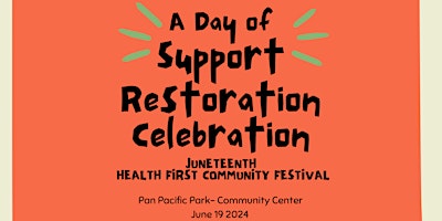 Imagen principal de Juneteenth Health First Fair - Pan Pacific Senior Center