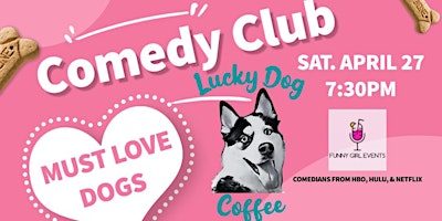 Imagem principal do evento Lucky Dog Comedy Club, Simi Valley