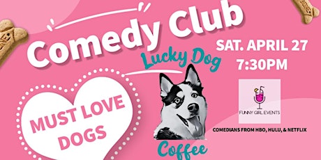 Image principale de Lucky Dog Comedy Club, Simi Valley