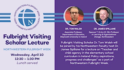 Fulbright Visiting Scholar Lecture: Teacher & Child Agency in Ireland