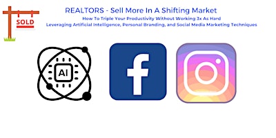 Imagem principal do evento Realtor Training - AI, Social Media, and Personal Branding Strategies