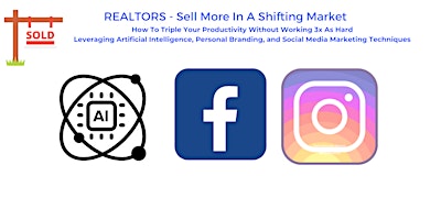 Immagine principale di Realtor Training - AI, Social Media, and Personal Branding Strategies 