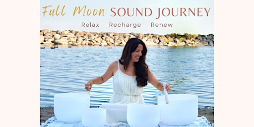 Primaire afbeelding van In-person Full Moon Sound Journey