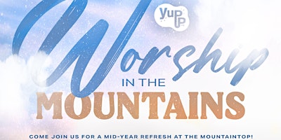 Imagem principal do evento Worship in the Mountains 2024