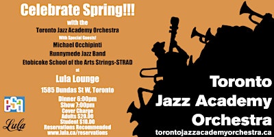 Celebrate Spring with the Toronto Jazz Academy Orchestra and Special Guests primary image