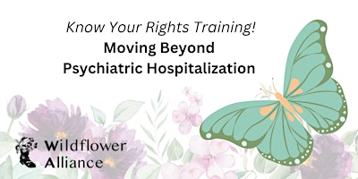 Imagem principal do evento Moving Beyond Psychiatric Hospitalization