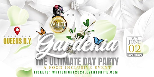 Gardenia: The Ultimate Day Party primary image