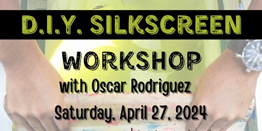 Hauptbild für DIY Silkscreen Workshop