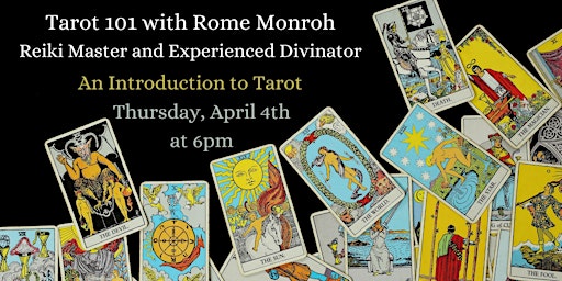 Imagem principal do evento Tarot 101 with Rome Monroh: An Introduction to Tarot