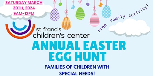 Immagine principale di Annual Easter Egg Hunt by St Francis Children's Center 