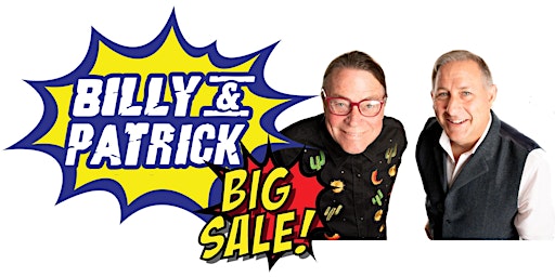 2024 Billy & Patrick's Big Sale primary image