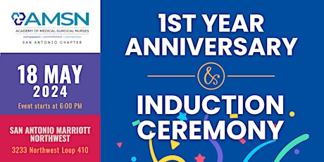 AMSN San Antonio Chapter's  1st Year Anniversary and Induction Ceremony