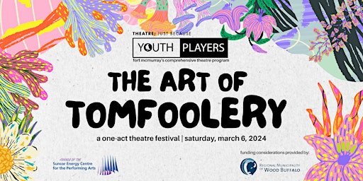 Imagen principal de The Art of Tomfoolery: A One-Act Theatre Festival