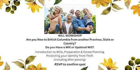 WILL PREPARATION & IDENTITY THEFT PROTECTION WORKSHOP