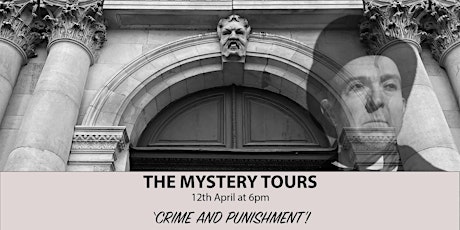 The Mystery Tours - 'Crime and Punishment' - at Sessions House, Northampton