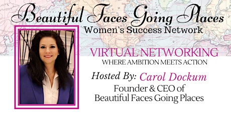 Virtual Networking on Zoom - Hosted by, Carol Dockum
