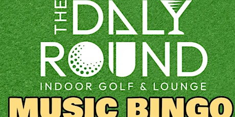 Music Bingo @ The Daly Round