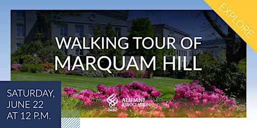Walking Tour of Marquam Hill