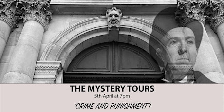 The Mystery Tours - 'Crime and Punishment' - at Sessions House, Northampton