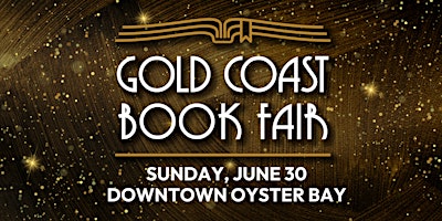 Primaire afbeelding van Gold Coast Book Fair | Downtown Oyster Bay Day