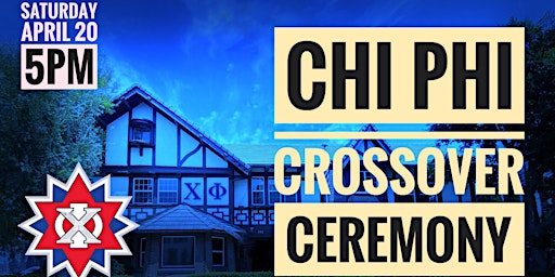 Immagine principale di Chi Phi Alumni Crossover Ceremony 