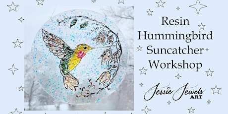 Resin Suncatcher Workshop Hummingbird at George's of Galilee