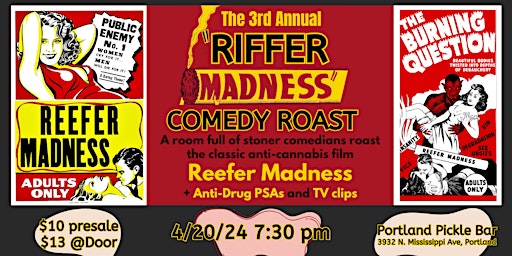Imagem principal de RIFFER MADNESS: a  4/20 Comedy Roast of  REEFER MADNESS