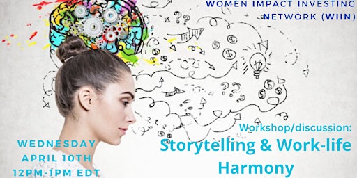 Storytelling & Work-life Harmony primary image