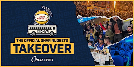 DNVR Nuggets Takeover- April 6th vs Atlanta primary image